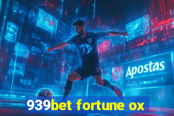 939bet fortune ox